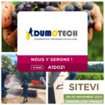 SITEVI 2023 Montepellier DUMOTECH STAND A1D021